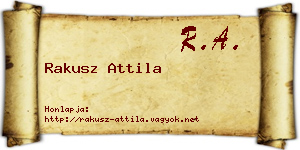 Rakusz Attila névjegykártya